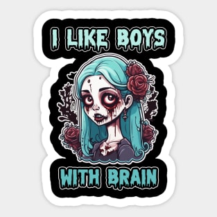 I Like Boys With Brain, Zombie Halloween Cute Pasel Blue Pink Retro Colorful Scary Sticker